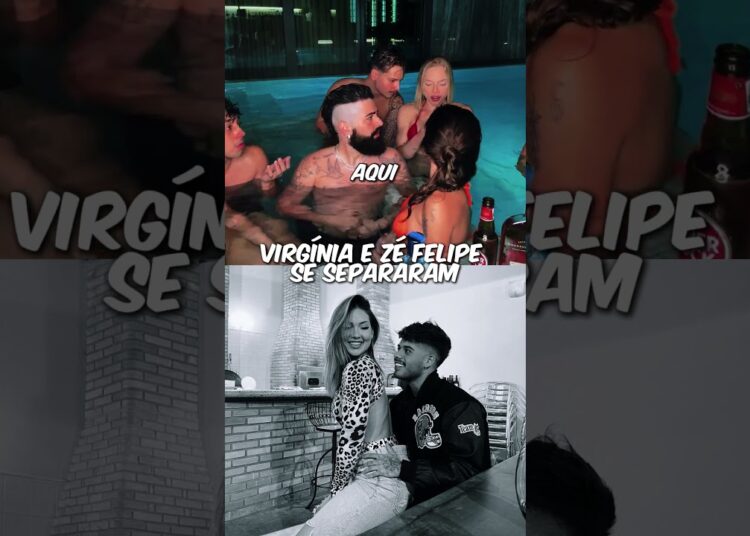 VIRGÍNIA E ZÉ FELIPE SEPARARAM 😱 #ruyter #virginia #zefelipe #casal #fofocas #choquei