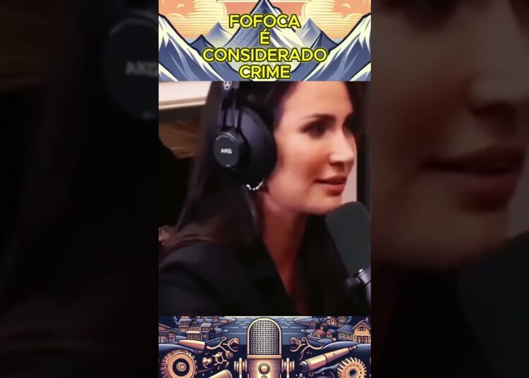 Fofoca é considerado crime #podcast