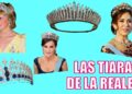 Las TIARAS mas impactantes de la realeza y su historia.