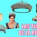 Las TIARAS mas impactantes de la realeza y su historia.