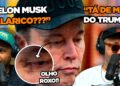 ELON MUSK, TRAIÇÃO E OLHO ROXO! FOFOCAS DO GOVERNO DOS EUA
