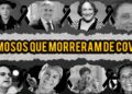 Celebridades que Partiram: Uma Homenagem às Estrelas que Morreram de COVID-19