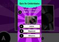 Quiz De Celebridades Você Realmente Conhece Essas Celebridades?#QuizDeCelebridades #Famosos #quiz