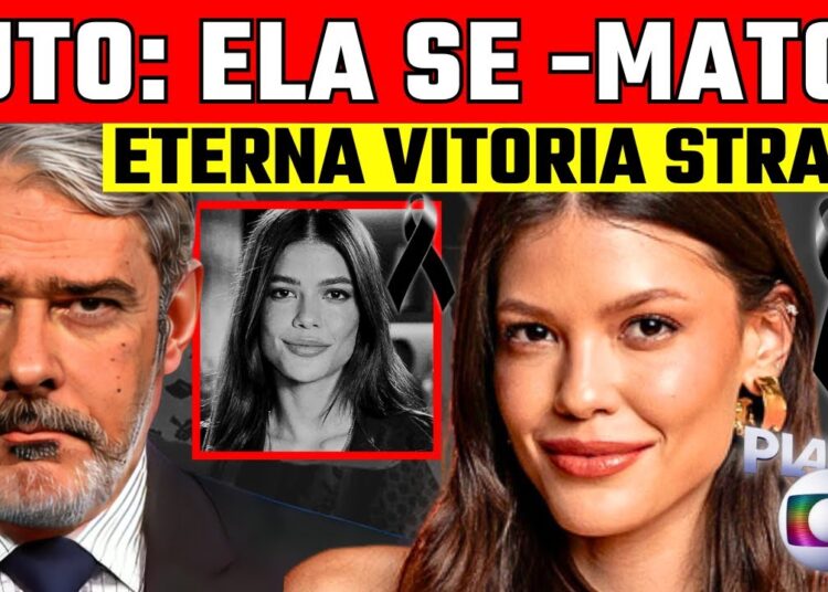 LUTO- VITÓRIA STRADA, ATRIZ NOS DEIXOU E A TV NUNCA MAIS SERÁ A MESMA, NOSSA ETERNA Vitória