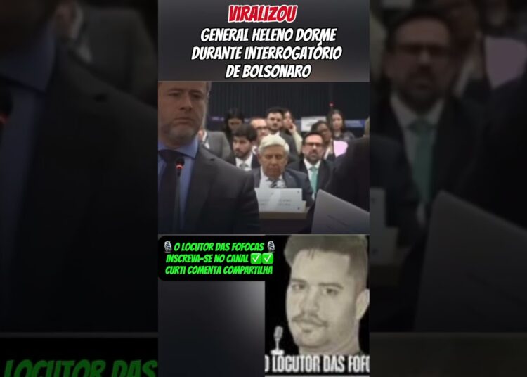 GENERAL HELENO DORME DURANTE INTERROGATÓRIO DE JAIR BOLSONARIO #noticias #fofocas #famosos