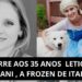 MORREU LETICIA PIOVEZANI A FRONSEN DE ITAPEMA.