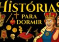 História Para Dormir – As M0RT3S Mais BIZARRAS da Realeza na História e MUITO Mais