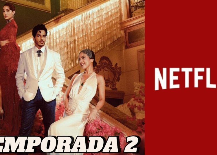 LA REALEZA TEMPORADA 2 – TRAILER Y FECHA DE ESTRENO (SERIE NETFLIX)
