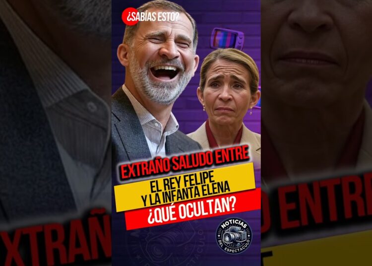 😱EXTRAÑO saludo entre el Rey Felipe y la Infanta Elena🤔