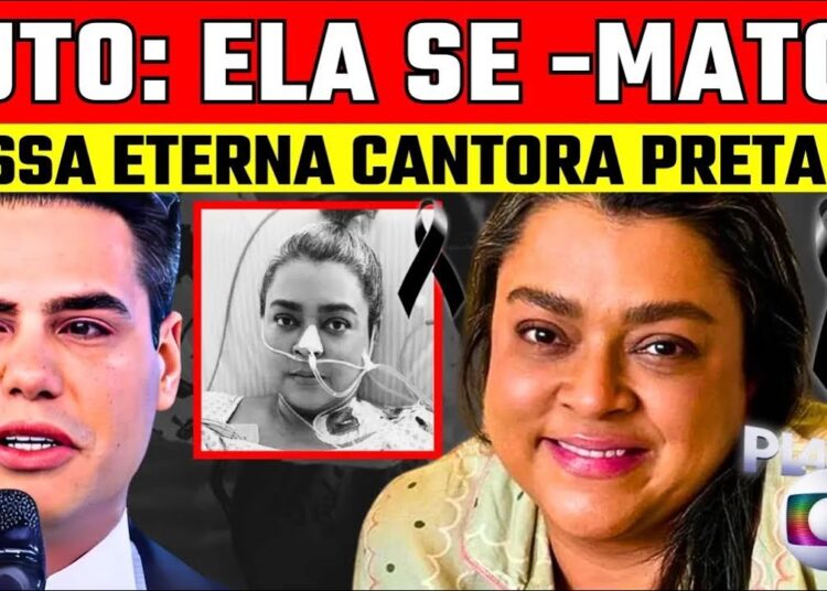 LUTO!- PRETA GIL, M0RRE HÁ POUCOS MINUTOS AMADA CANTORA, NOSSA ETERNA PRETA Goulard