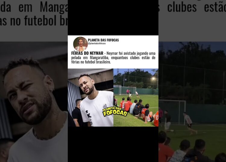 Neymar é visto jogando pelada em mangarativa #fofocas #fofoca #neymar