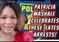PATRICIA MASHALE CELEBRATES THE ARREST OF LUSHABA & OTHERS AS A WIN IN THE CLEAN UP OF CORRUPTION