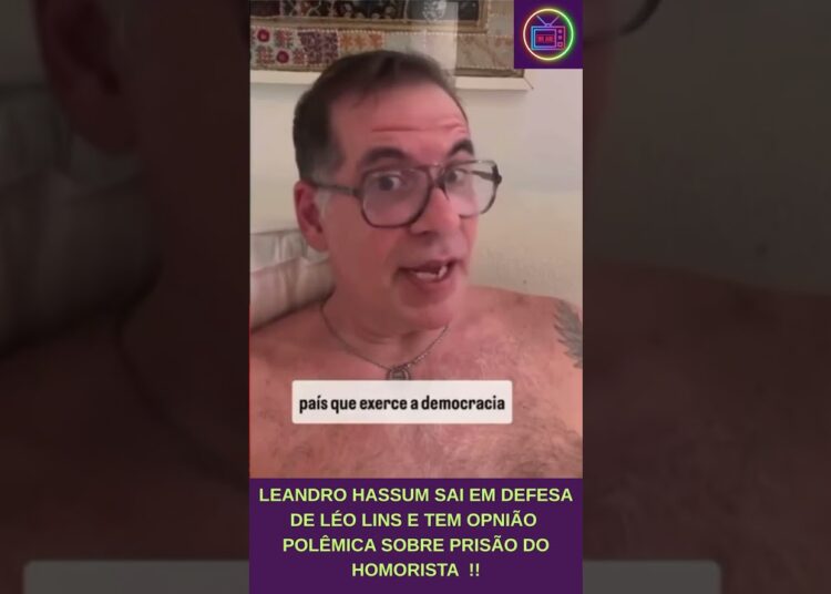 LEANDRO HASSUM SAI EM DEFESA DE LÉO LINS E DIVIDE OPNIÕES !!#shorts #shortvideo #short #globo