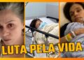 5 ESTRELAS DA GLOBO QUE ESTÃO LUTANDO PELA VIDA