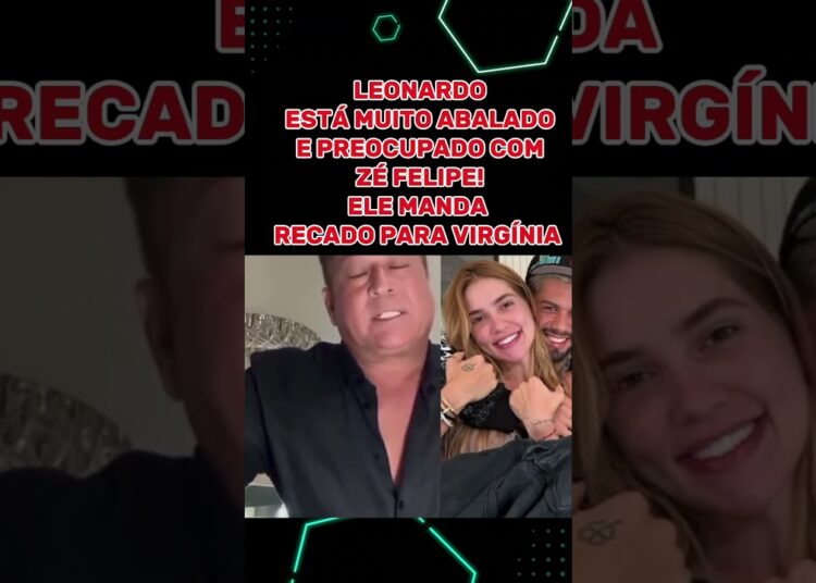 LEONARDO ESTÁ CH4TEADO COM VIRGÍNIA #famosos #noticias #fofoca