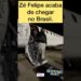 Zé Felipe chegou no Brasil!🇧🇷