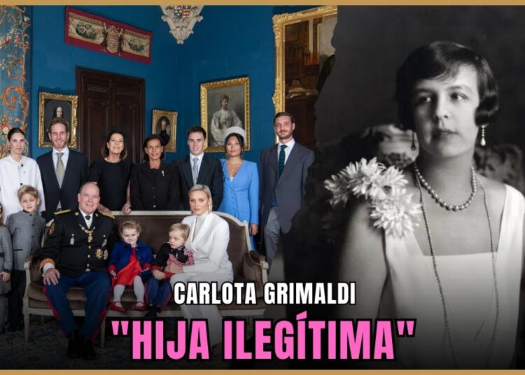 Gracias a Carlota Grimaldi, existe  la realeza en Mónaco