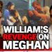 “His fury will rain down on them!” William to strip Archie & Lilibet of HRHs after Meghan Markle war