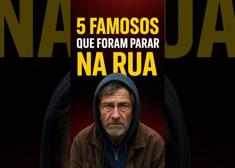 De MILIONÁRIOS a MORADORES DE RUA! 😱 (Famosos Reais)