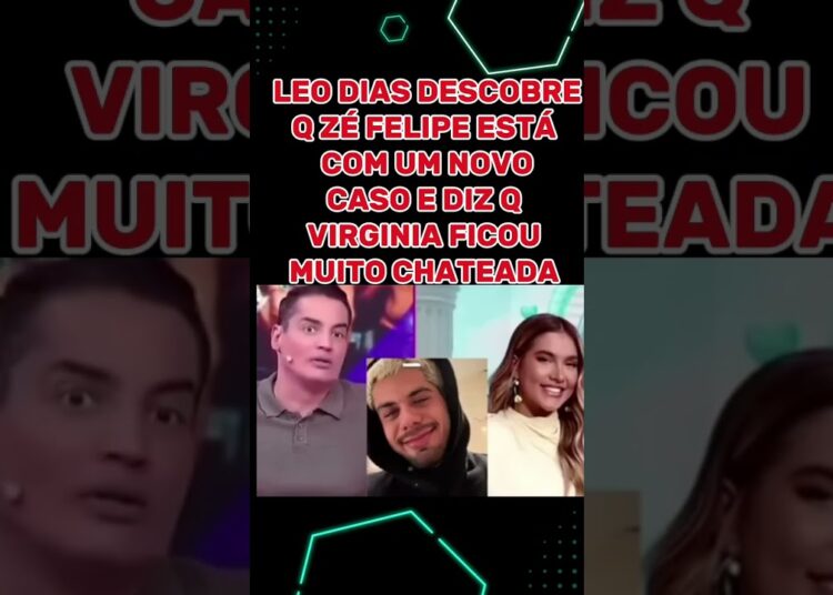 LEO DIAS DESCOBRE NOVO AFFAIR DE ZÉ FELIPE #FAMOSOS #FOFOCA #TV