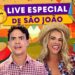 Fofocas Especiais: ESPECIAL DE SÃO JOÃO