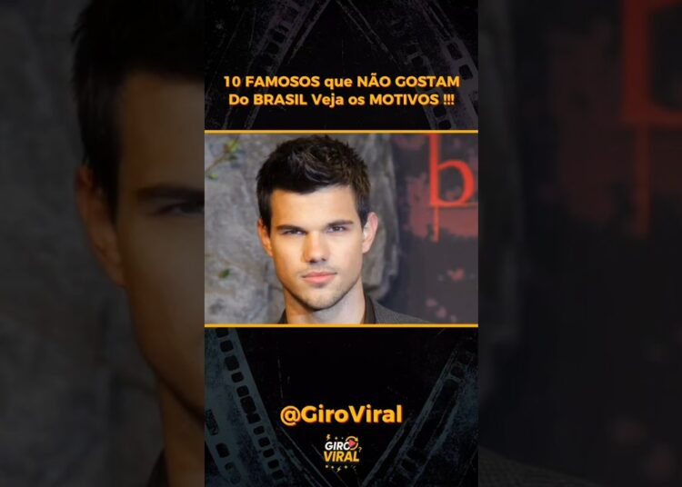 10 famosos que Odeiam o Brasil ! #famosos #celebridades #influencer #celebrity #fofoca #twilight