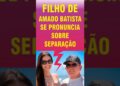 Filho de Amado Batista quebra o silêncio sobre casamento com modelo 50 anos mais jovem