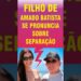 Filho de Amado Batista quebra o silêncio sobre casamento com modelo 50 anos mais jovem