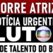 PAÍS EM LUTO MORREU HÁ POUCO ATRIZ FAMOSA QUE FEZ VÁRIOS PAPÉIS IMPORTANTES NA TELEVISÃO.