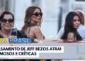 Casamento de Jeff Bezos atrai famosos e críticas | Bora Brasil