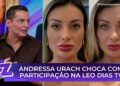 Andressa Urach muda cor dos olhos e explica motivo | Fofocalizando 27/06/25