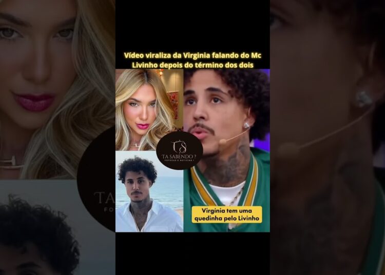 #fofocas #mclivinho #virginiafonseca #foryou