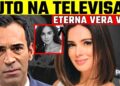 LUT0 | VERA VIEL, ESPOSA DE RODRIGO FARO | M0RRE MODELO RENOMADA! | ETERNA VÂNIA VELASCO