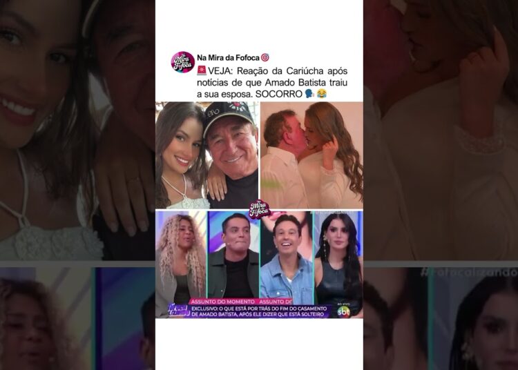 CARIÚCHA SE CONTROLA🗣️ 😂 DEBOCHOU TRAIÇÃO AMADO BATISTA #fofoca #engraçado #famosos #humor