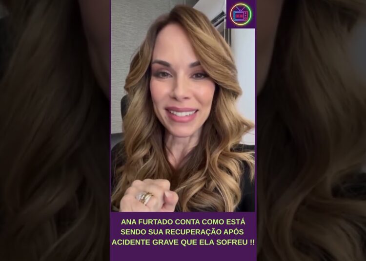 AI QUE DOR !! ANA FURTADO RELATA MOMENTO DIFÍCIL APÓS ACIDENTE COM CAVALO !! #shorts #globo #fofoca