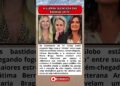 NÃO SE BICAM O CLIMÃO ENTRE ELIANA, FÁTIMA E ANA MARIA NA GLOBO