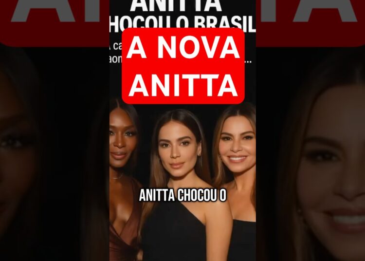 Nova Anitta chocou o Brasil #anitta #fofoca #celebridades #viral