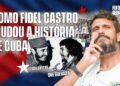 REVOLUÇÃO CUBANA COM RENATO PELLIZZARI | FOFOCA GEOPOLÍTICA #96
