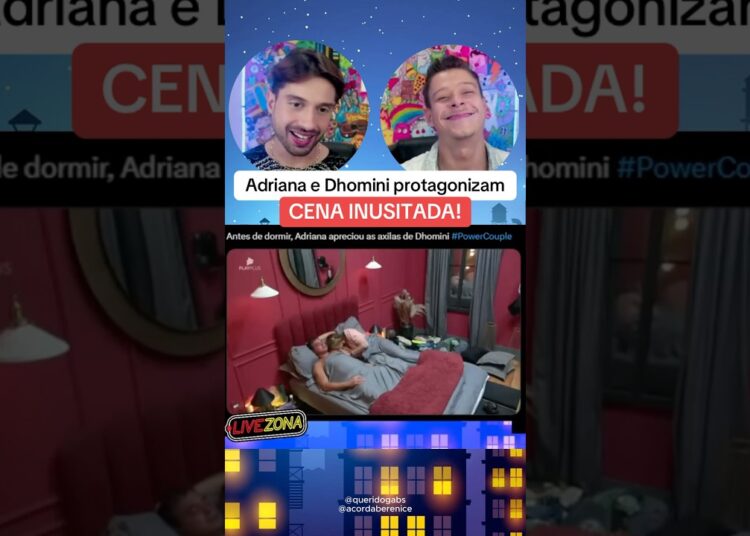 Adriana e Dhomini protagonizam CENA INUSITADA com axilas, no Power Couple Brasil 7. O que acharam?