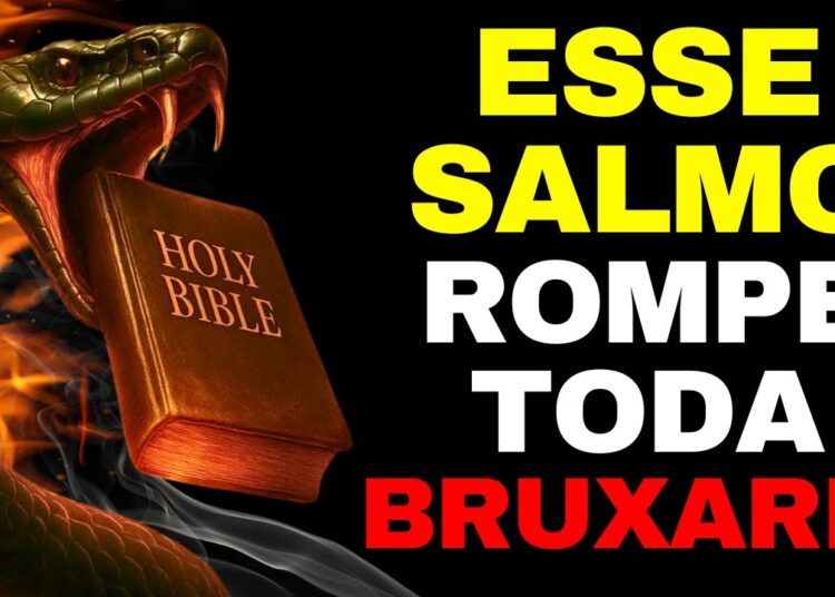 🔥 O ÚNICO SALMO QUE QUEBRA A INVEJA, FOFOCAS E ROMPE TODA BRUXARIA – OUÇA AGORA!