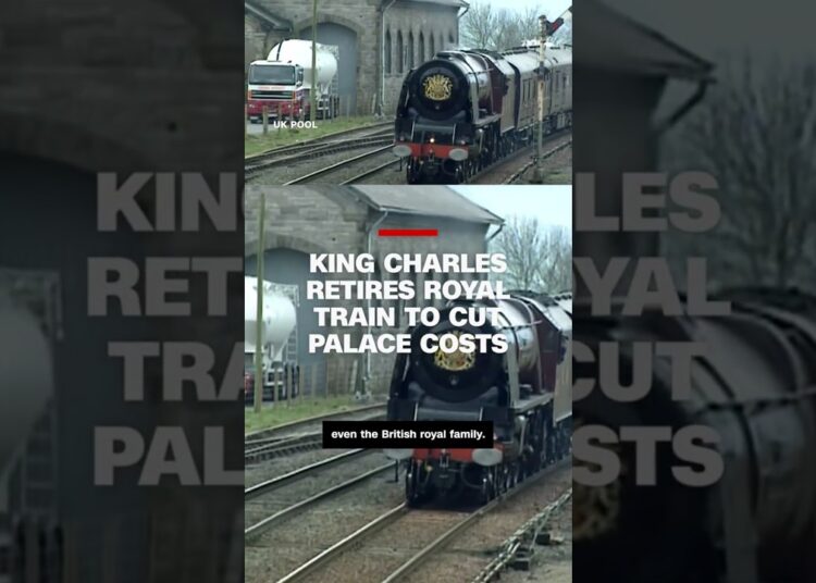 King Charles retires royal train to cut palace costs