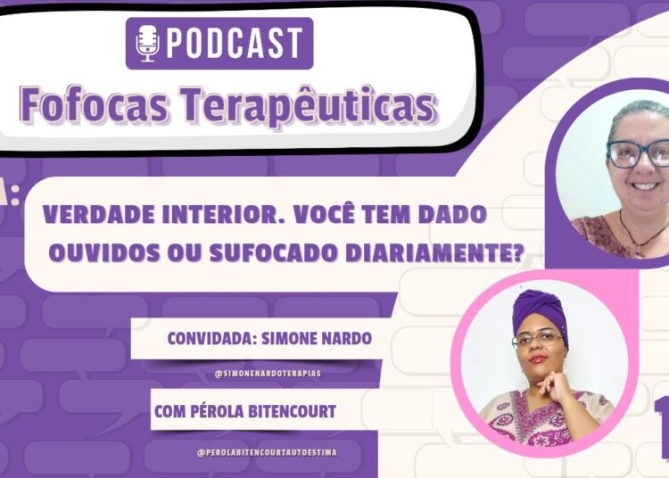PodCast Fofocas Terapêutica- A importância das Terapias e a responsabilidade dos Terapeutas