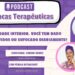 PodCast Fofocas Terapêutica- A importância das Terapias e a responsabilidade dos Terapeutas