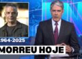 4 FAMOSOS BRASILEIROS QUE MORRERAM HOJE NESSA SEGUNDA – FEIRA
