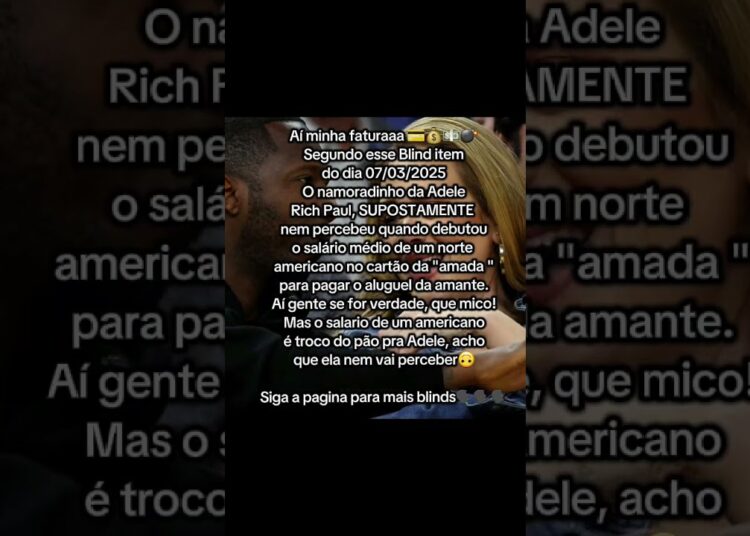 Blind item, Adele, Julho/2025.#adele #famosos #noticias #fofocas