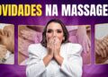 As fofocas mais quentes do mundo da massagem