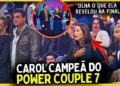 🚨FINAL DO POWER COUPLE AO VIVO; CAROL E RADAMÉS; DHOMINI E ADRIANA E VICTOR E RAYANE DISPUTAM