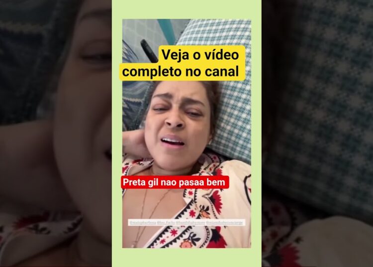 lamentável o estado da preta gil// #noticias #famosos #fofoca #ultimasnoticia #memes