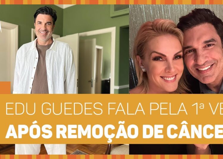 Edu Guedes fala pela primeira vez após remover câncer no pâncreas | Hora da Fofoca | TV Gazeta