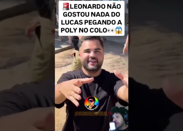 Lucas pegou Poliana no colo Leonardo ficou bravo  #shorts #famosos #poliana #virginia #zefelipe